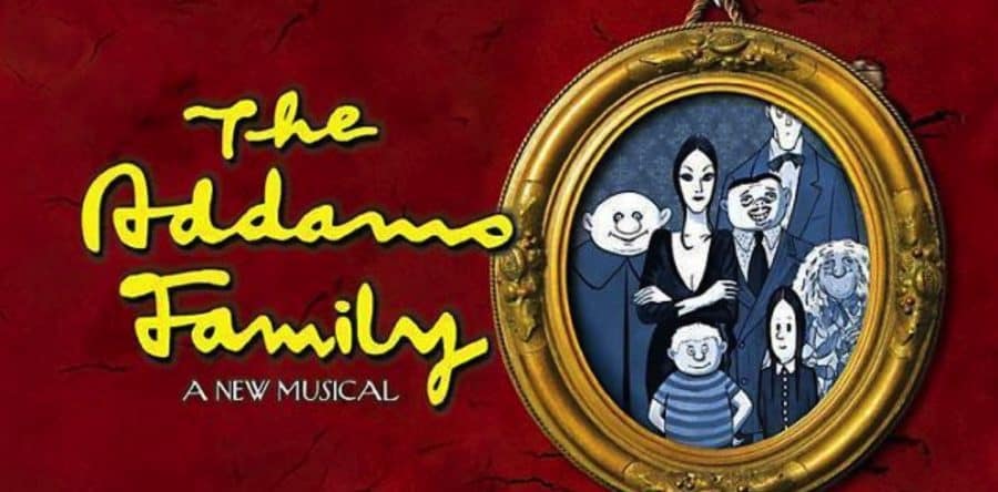 The Addams Family (a New Musical) – 4 shows this weekend!