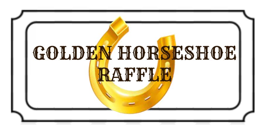 Buy A Golden Horseshoe Raffle Ticket!