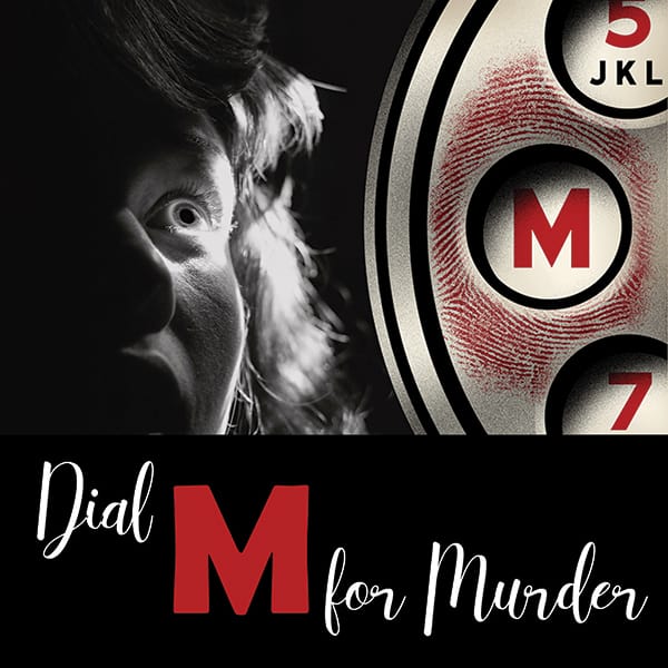Dial M For Murder