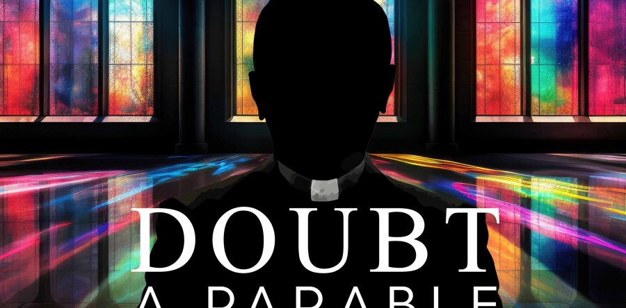 Doubt, A Parable