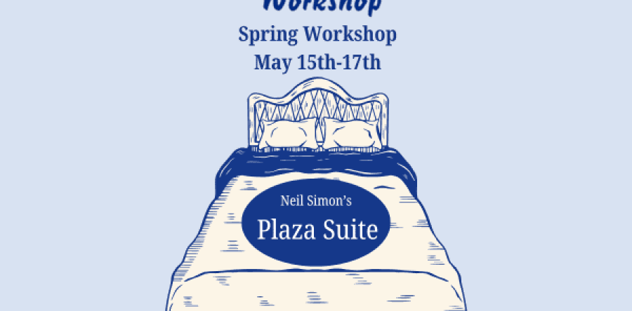THE DIRECTORS’ WORKSHOP: THE SPRING WORKSHOP