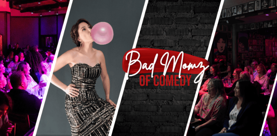 Bad Momz of Comedy