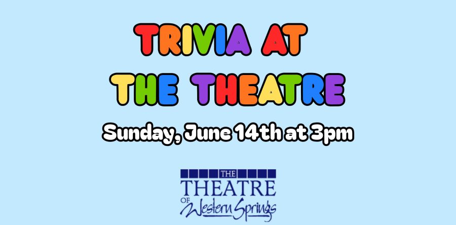 Trivia at the Theatre 2026
